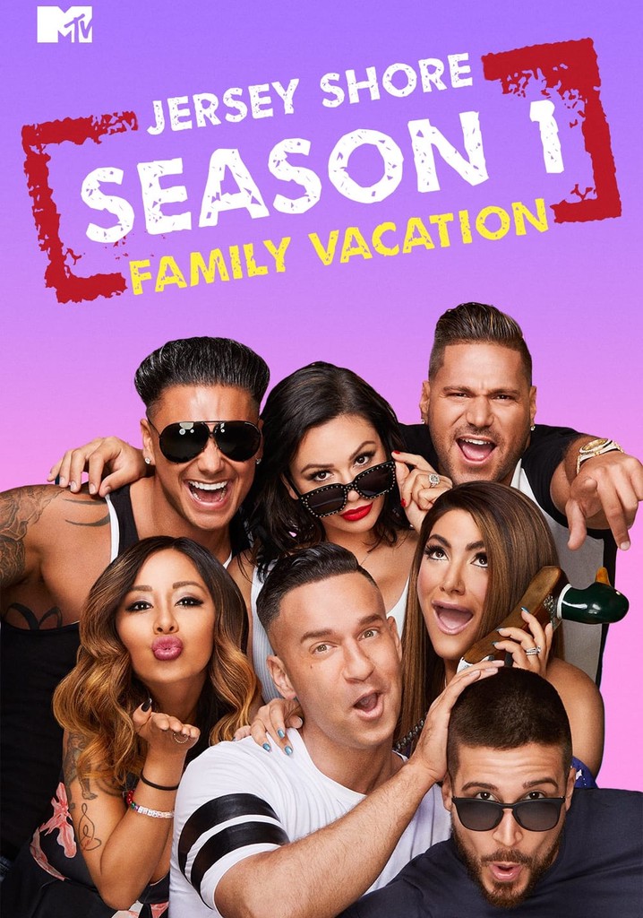 Jersey Shore Family Vacation Season 1 streaming online